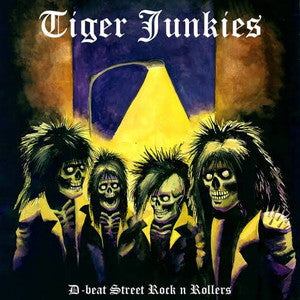 TIGER JUNKIES-D-beat Street Rock n Rollers