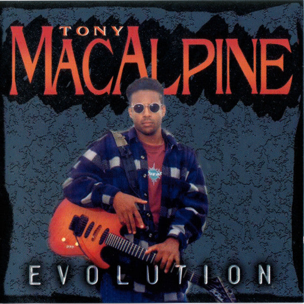 TONY MACALPINE-Evolution