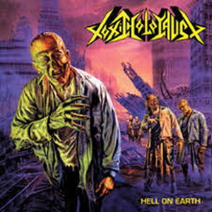 TOXIC HOLOCAUST-Hell on Earth