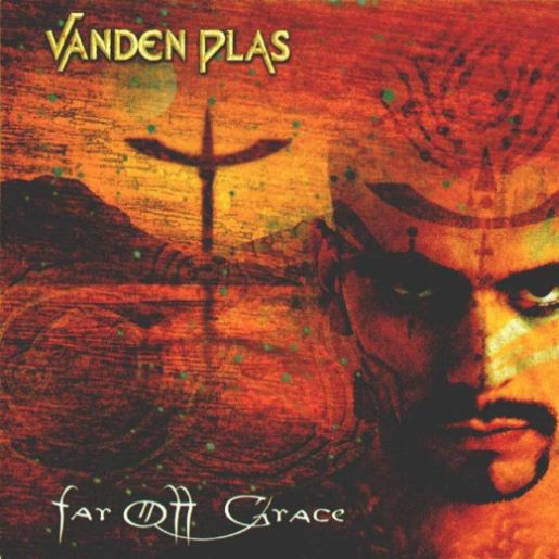 VANDEN PLAS-Far Off Grace