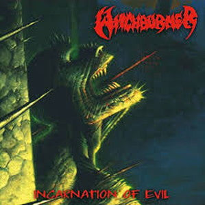 WITCHBURNER-Incarnation of Evil / German Thrashing War